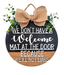 Welcome Sign for Front Door, Farmhouse Porch Décor Wooden Hanging Round Sign 12" You Should Leave’Sign Home Decor